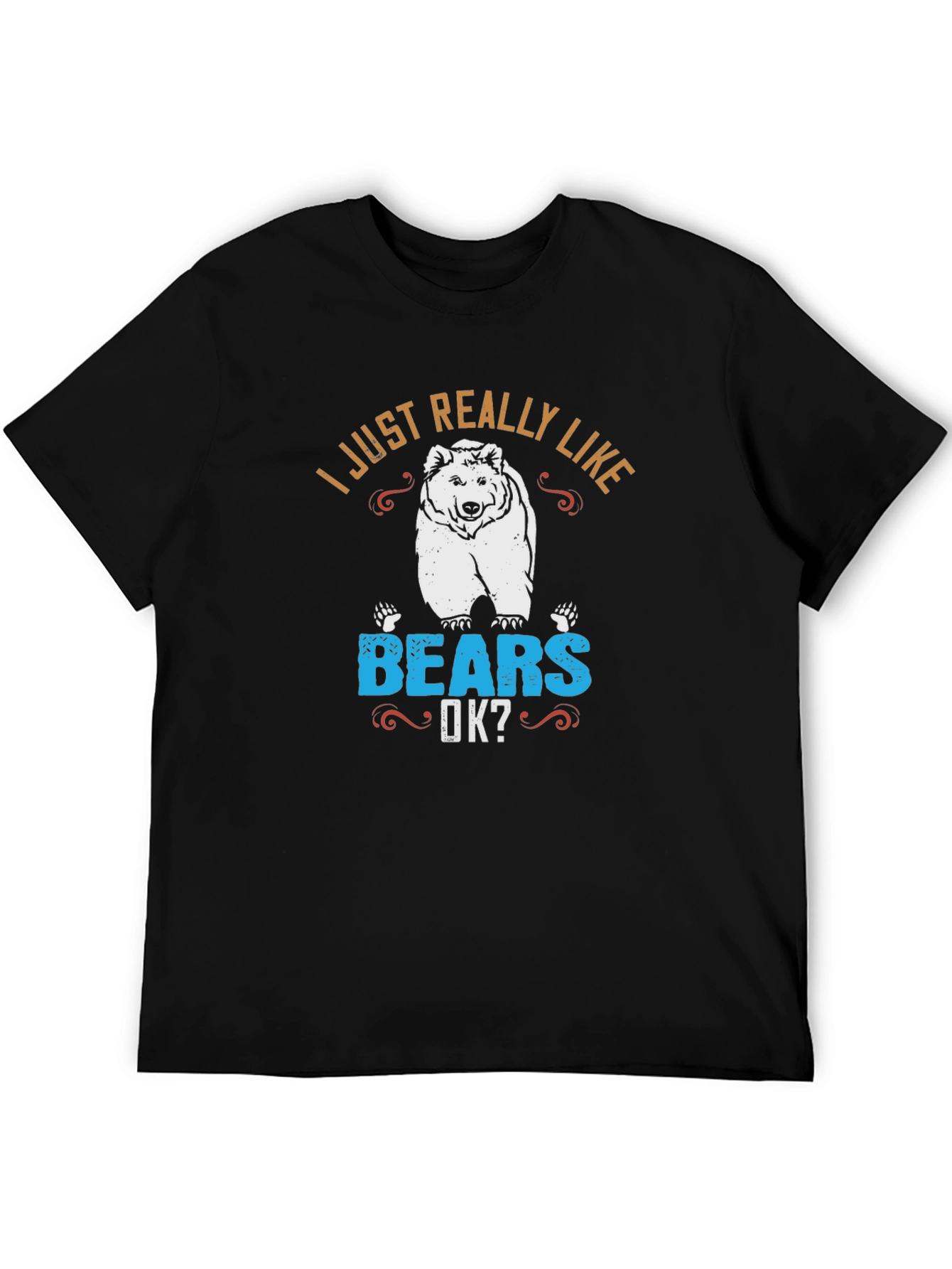I Just Really Like Bears T-Shirt - Novelty Animal Tee