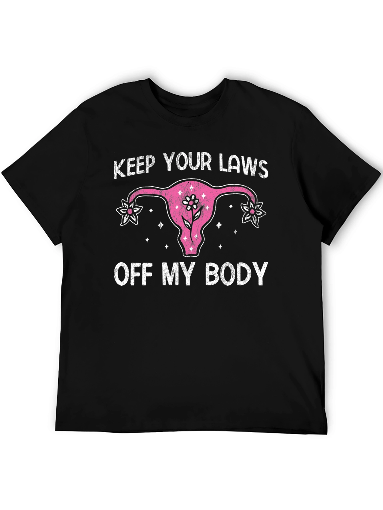 Keep Your Laws Off My Body Tee
