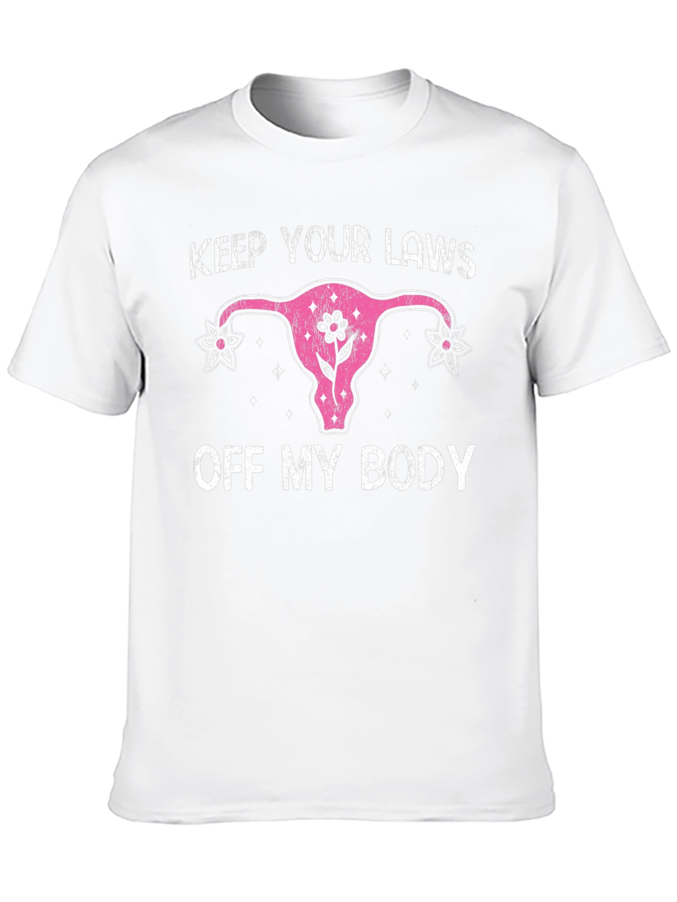 Keep Your Laws Off My Body Tee
