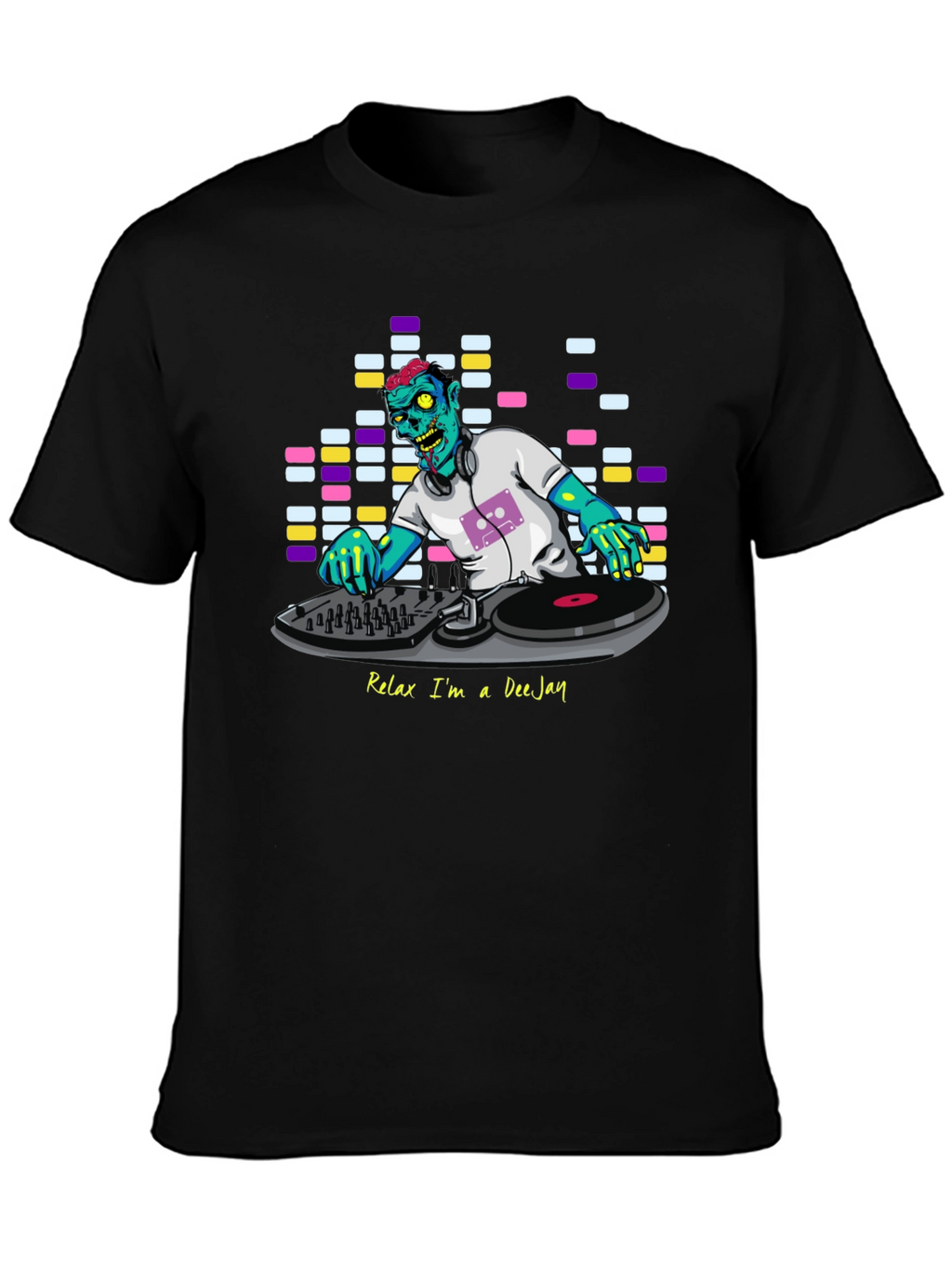 Relax Im A DeeJay Zombie Graphic T-Shirt