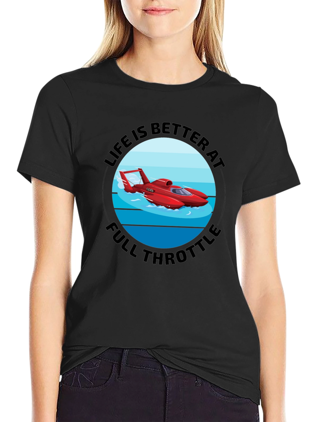 Life is Better at Full Throttle T-Shirt