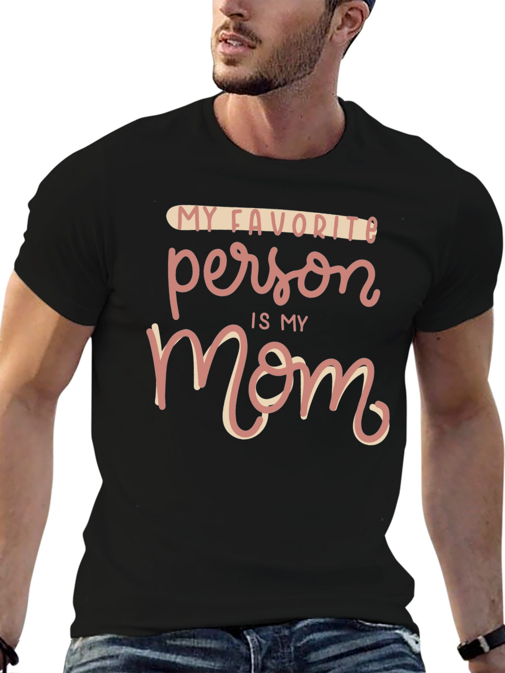 My Favorite Person is My Mom T-Shirt