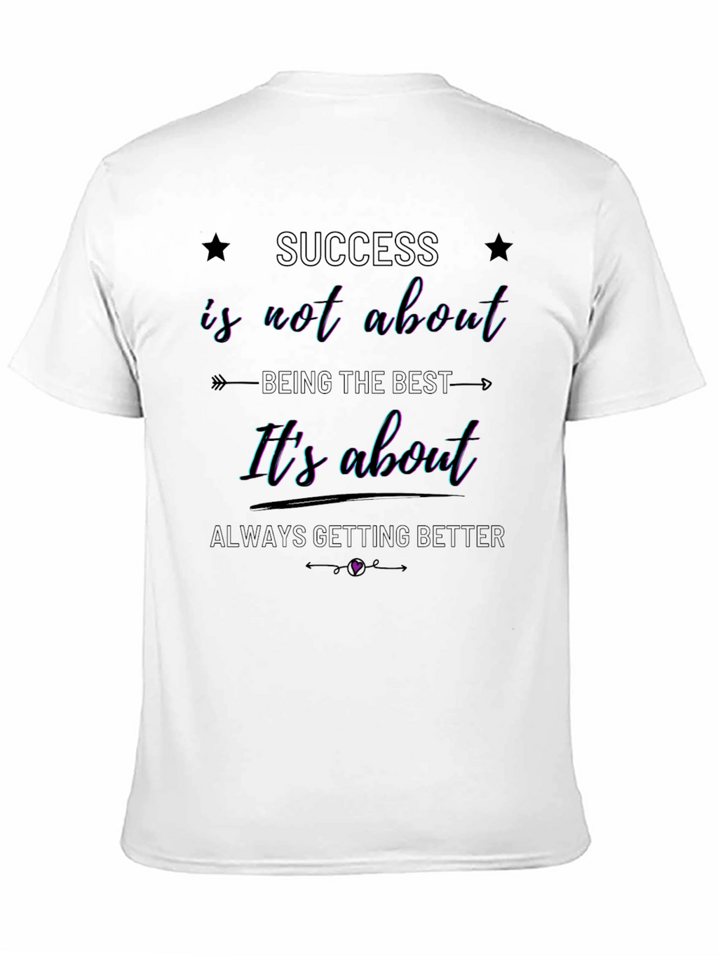 Success Motivational T-Shirt