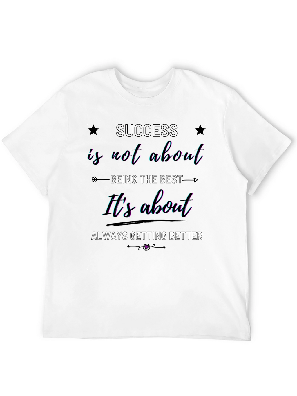 Success Motivational T-Shirt