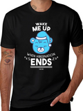 Wake Me Up When Hibernation Ends T-Shirt