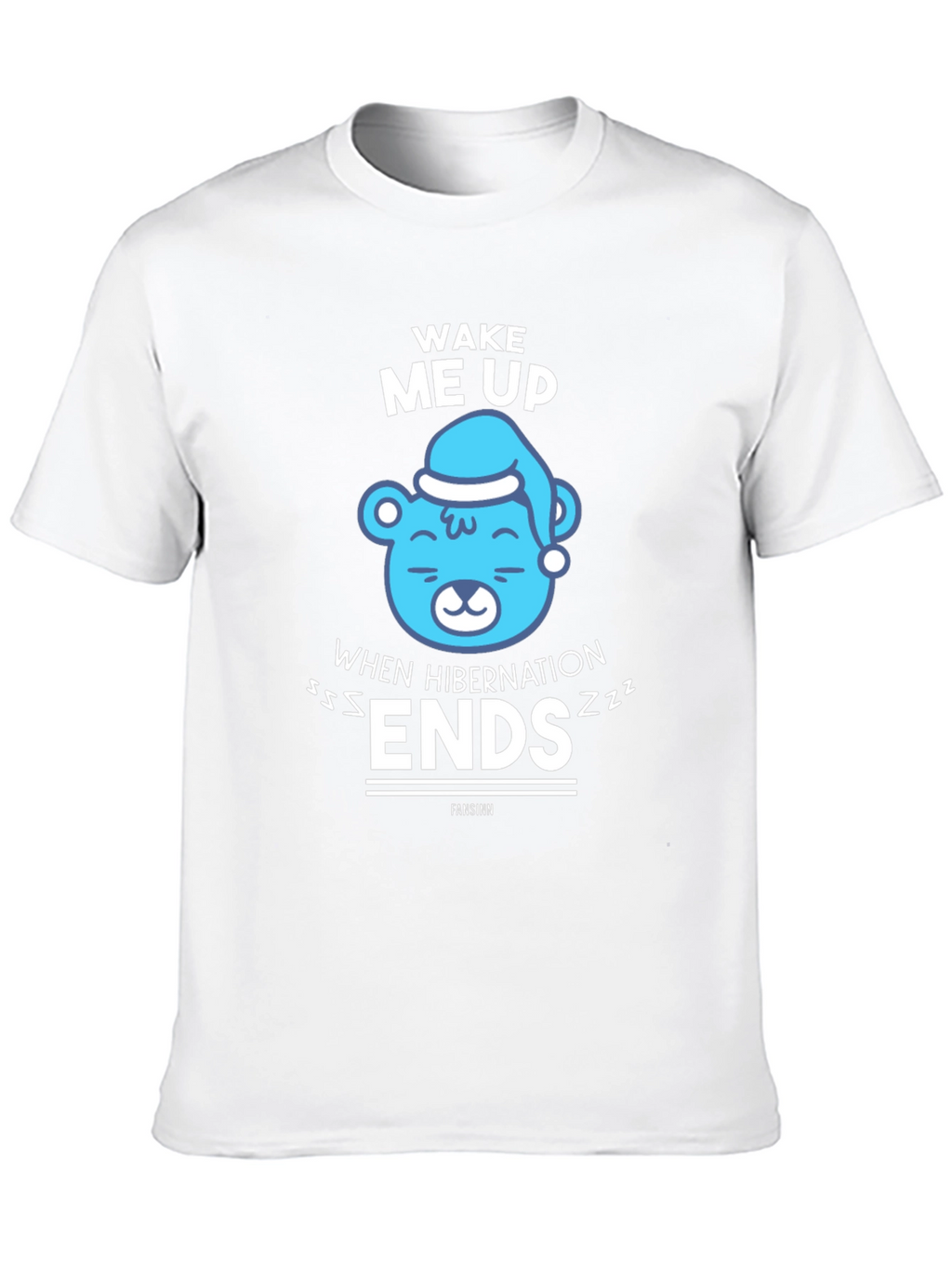 Wake Me Up When Hibernation Ends T-Shirt