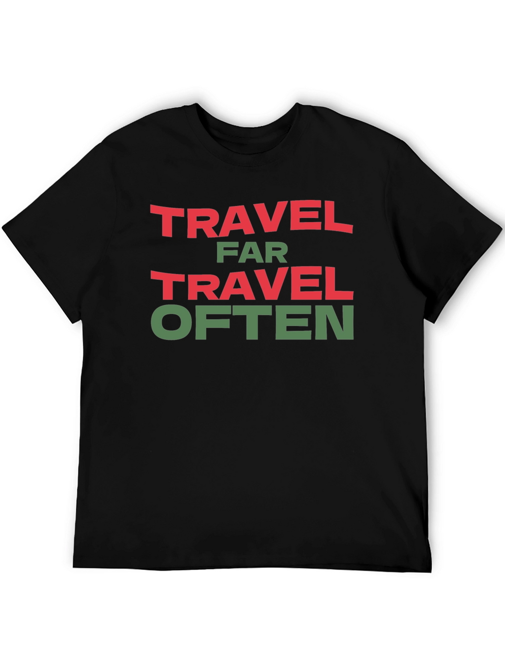 Travel Far Travel Often Graphic Tee