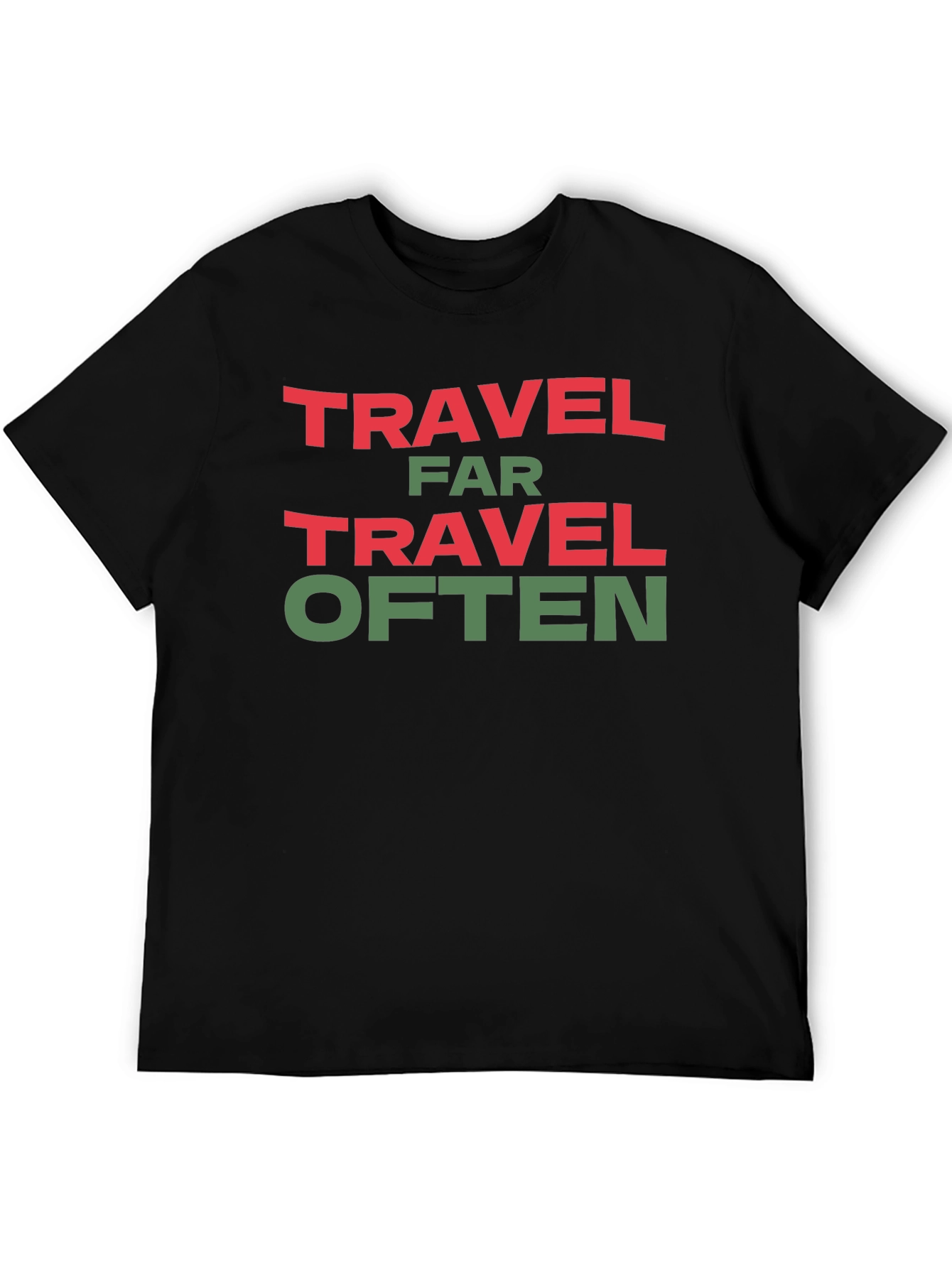 Travel Far Travel Often Graphic Tee