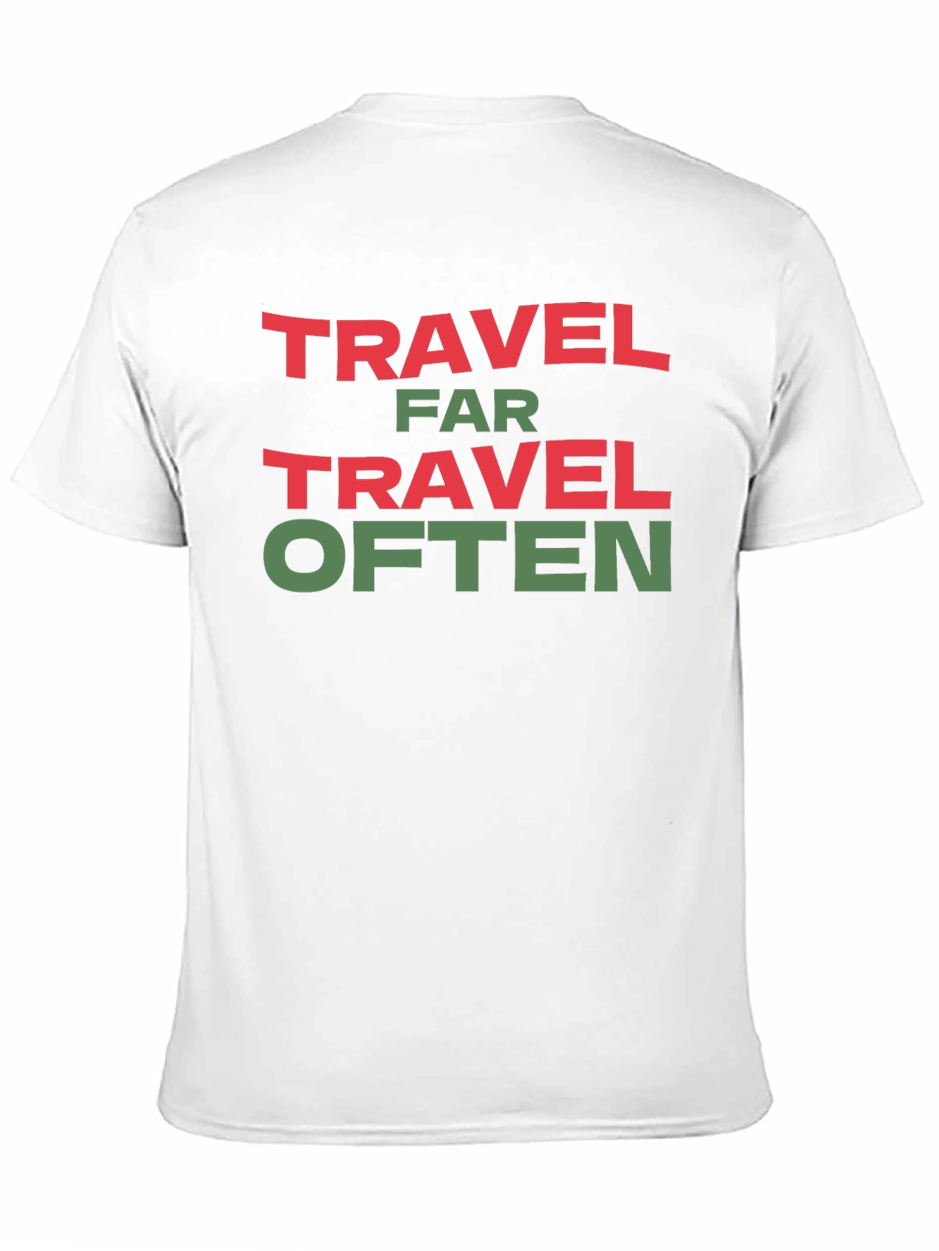 Travel Far Travel Often Graphic Tee