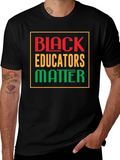 Black Educators Matter Graphic Tee