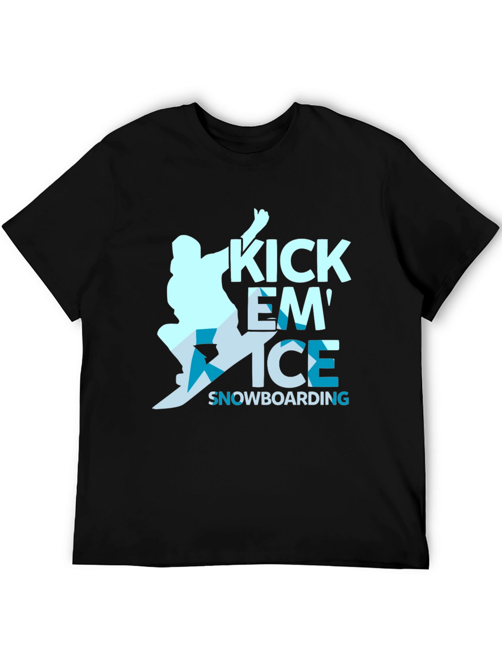 Kick Em Ice Snowboarding Black T-Shirt