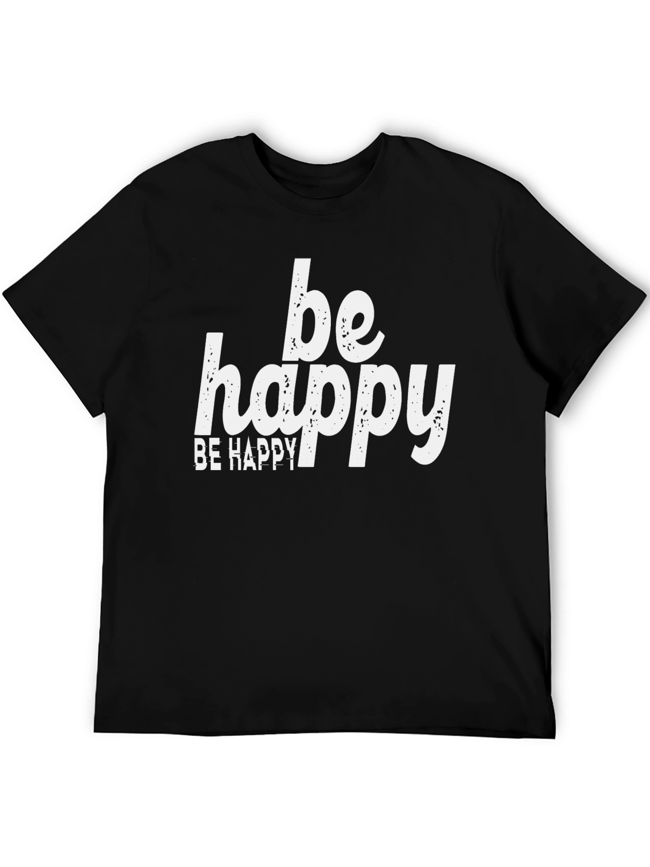 Be Happy Graphic Tee - Positive Vibes Shirt