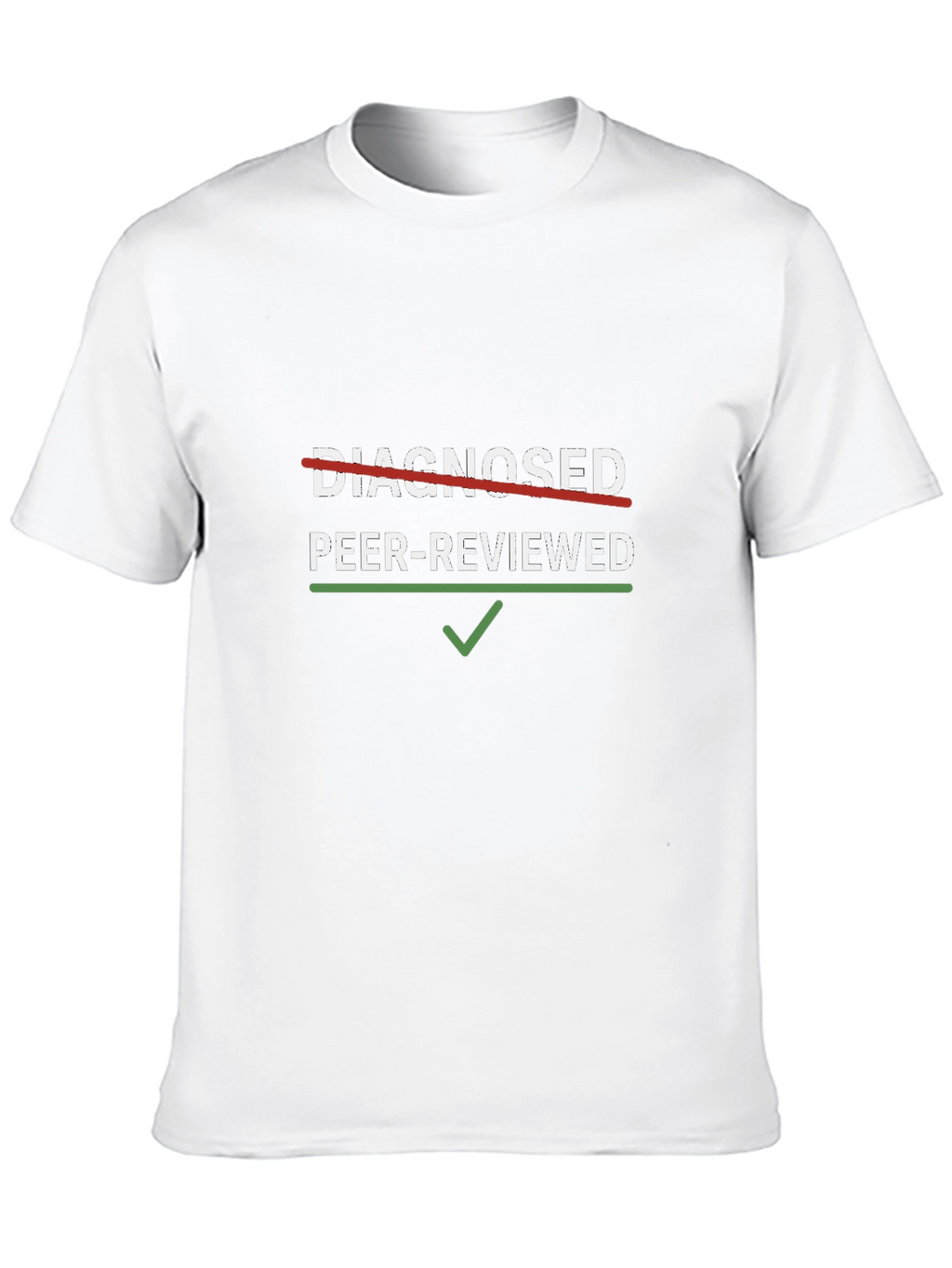 Peer-Reviewed Graphic Tee - Funny Science Shirt