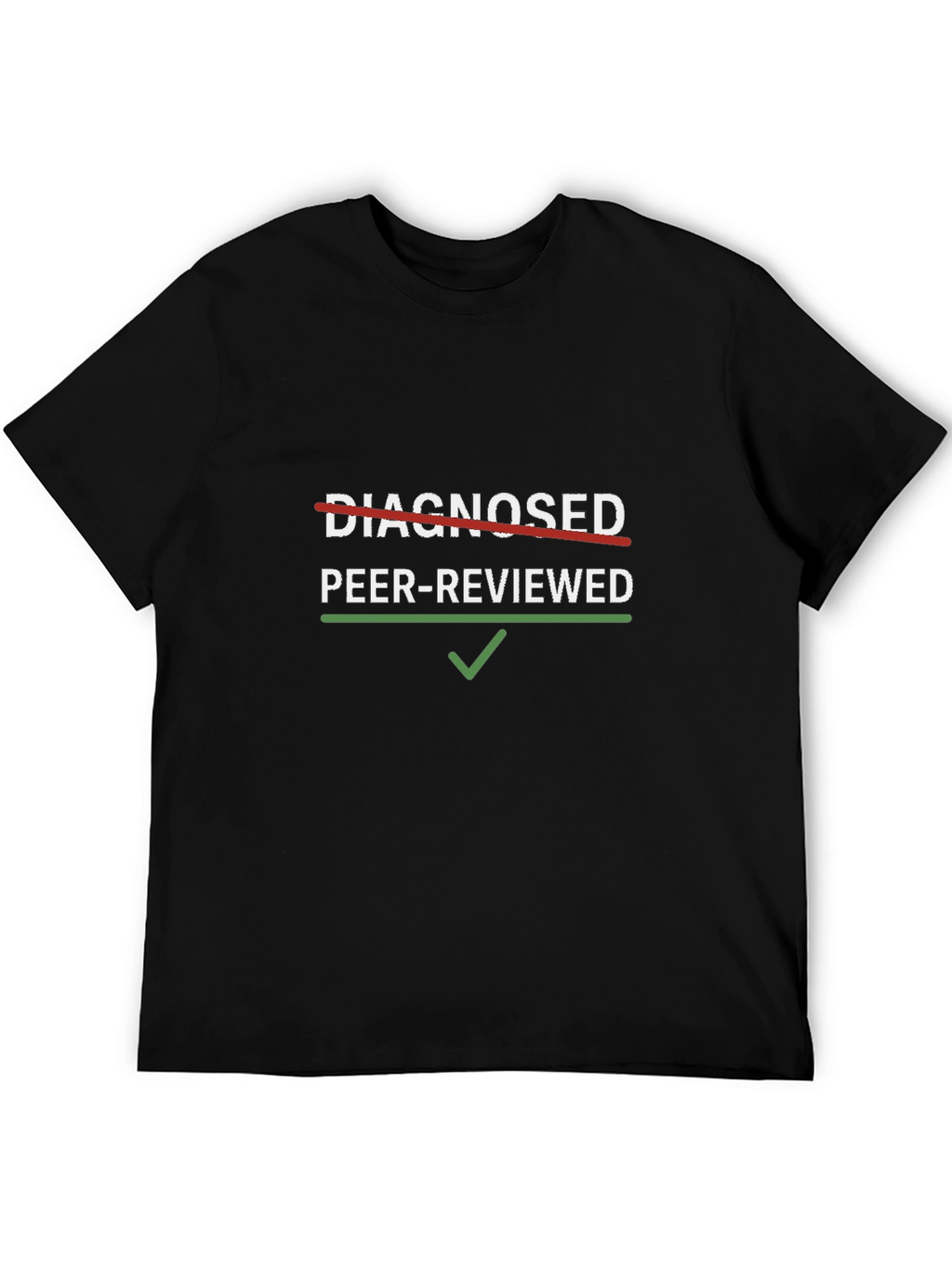 Peer-Reviewed Graphic Tee - Funny Science Shirt