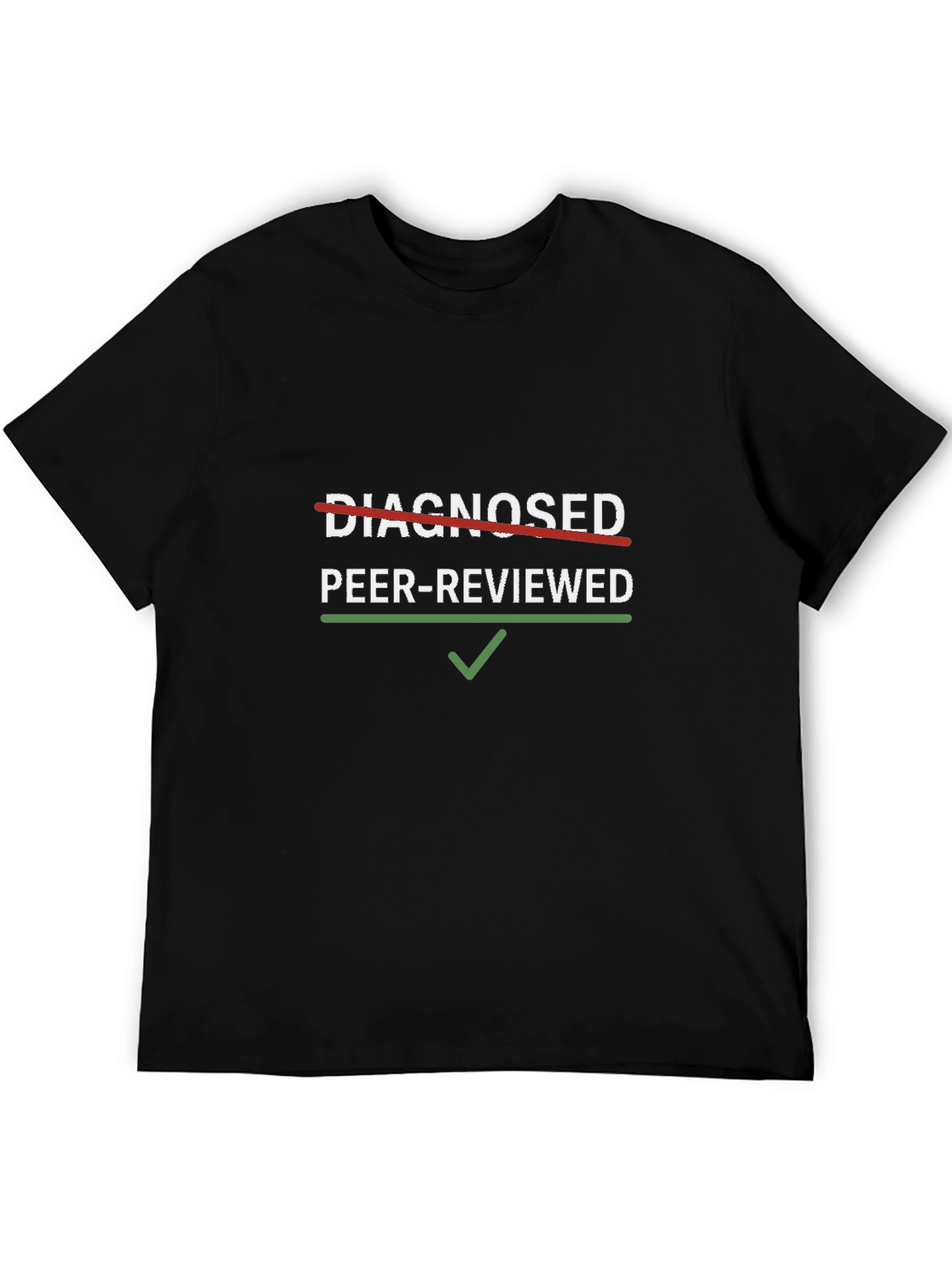 Peer-Reviewed Graphic Tee - Funny Science Shirt
