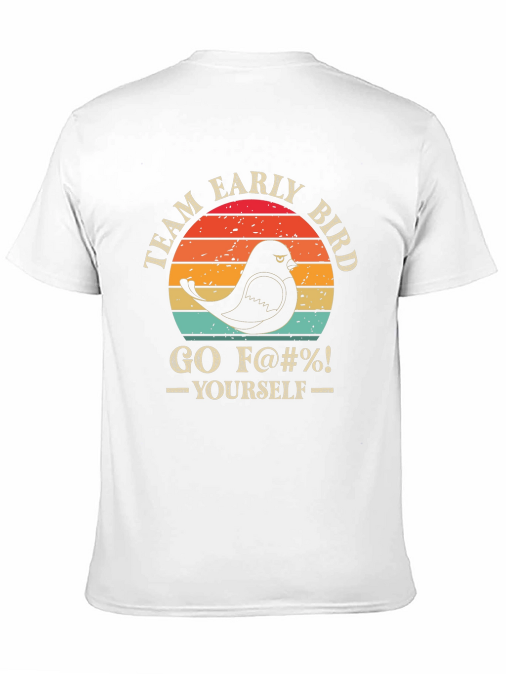 Team Early Bird T-Shirt - Funny Graphic Tee