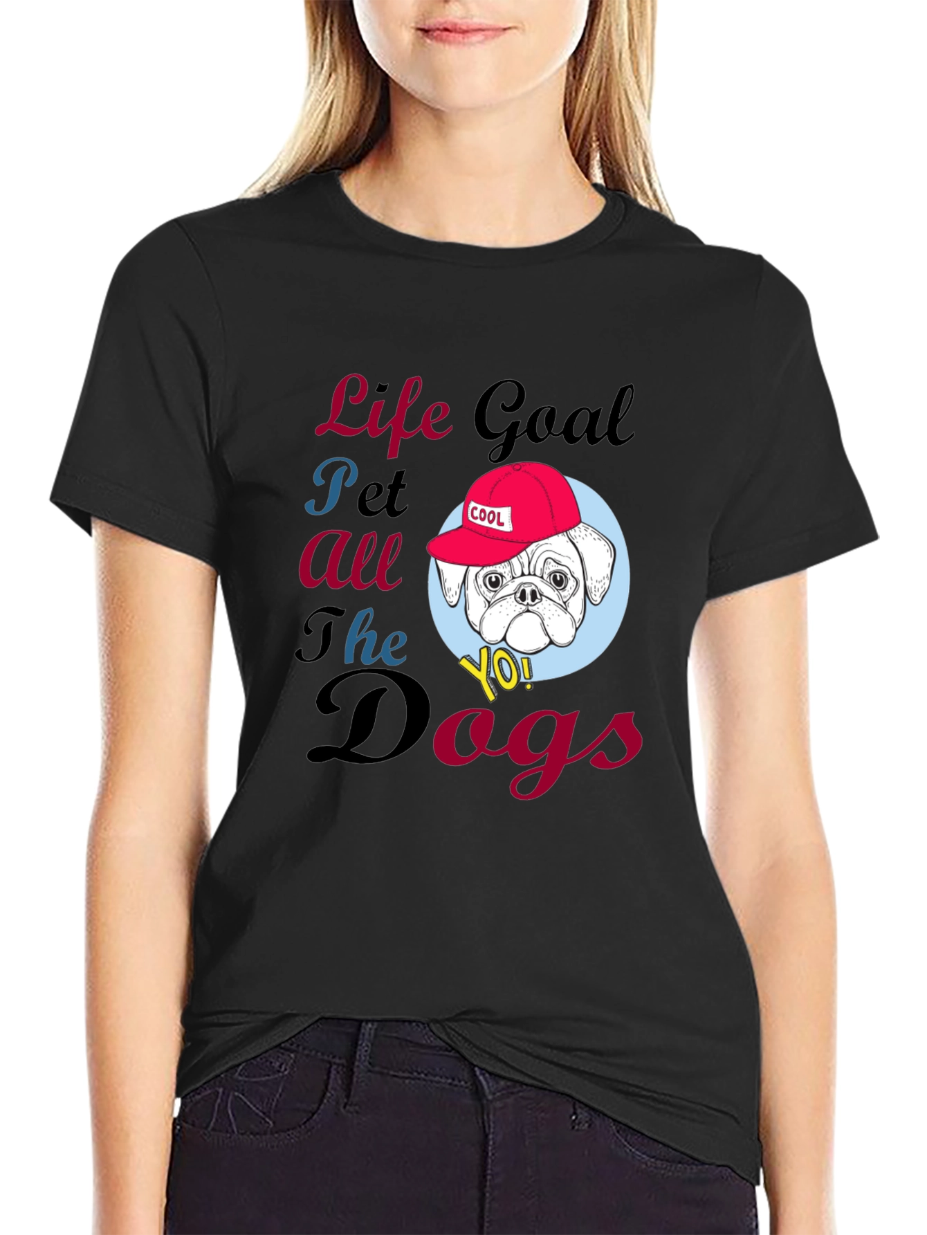 Life Goal Pet All the Dogs T-Shirt