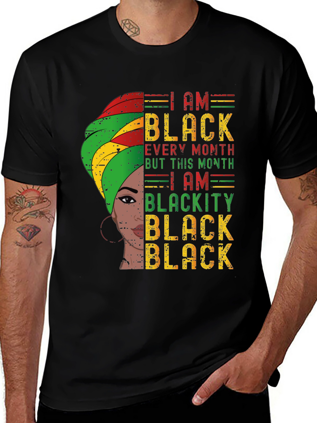 I Am Black Every Month T-Shirt