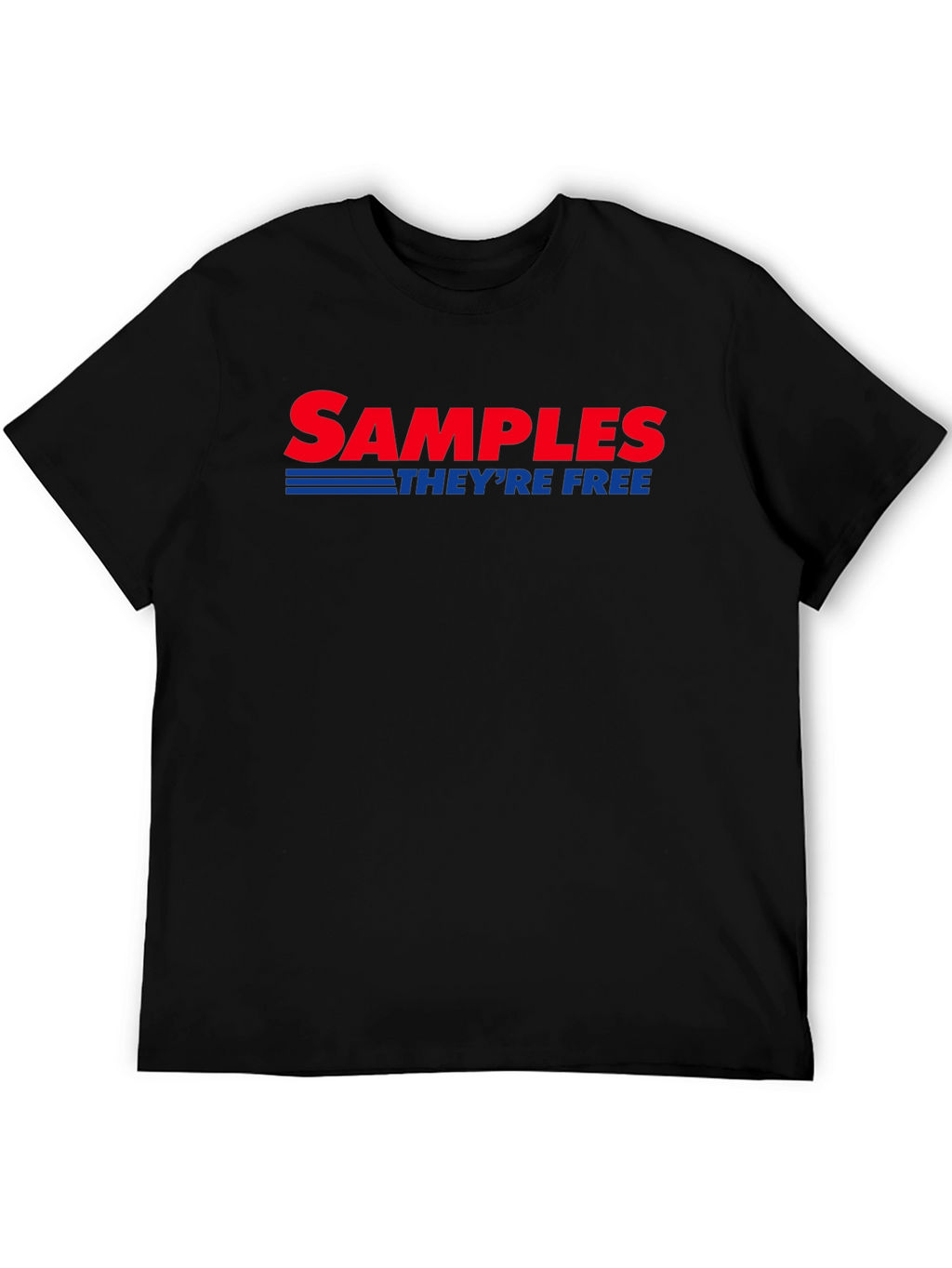 Free Samples Graphic Tee - Funny T-Shirt