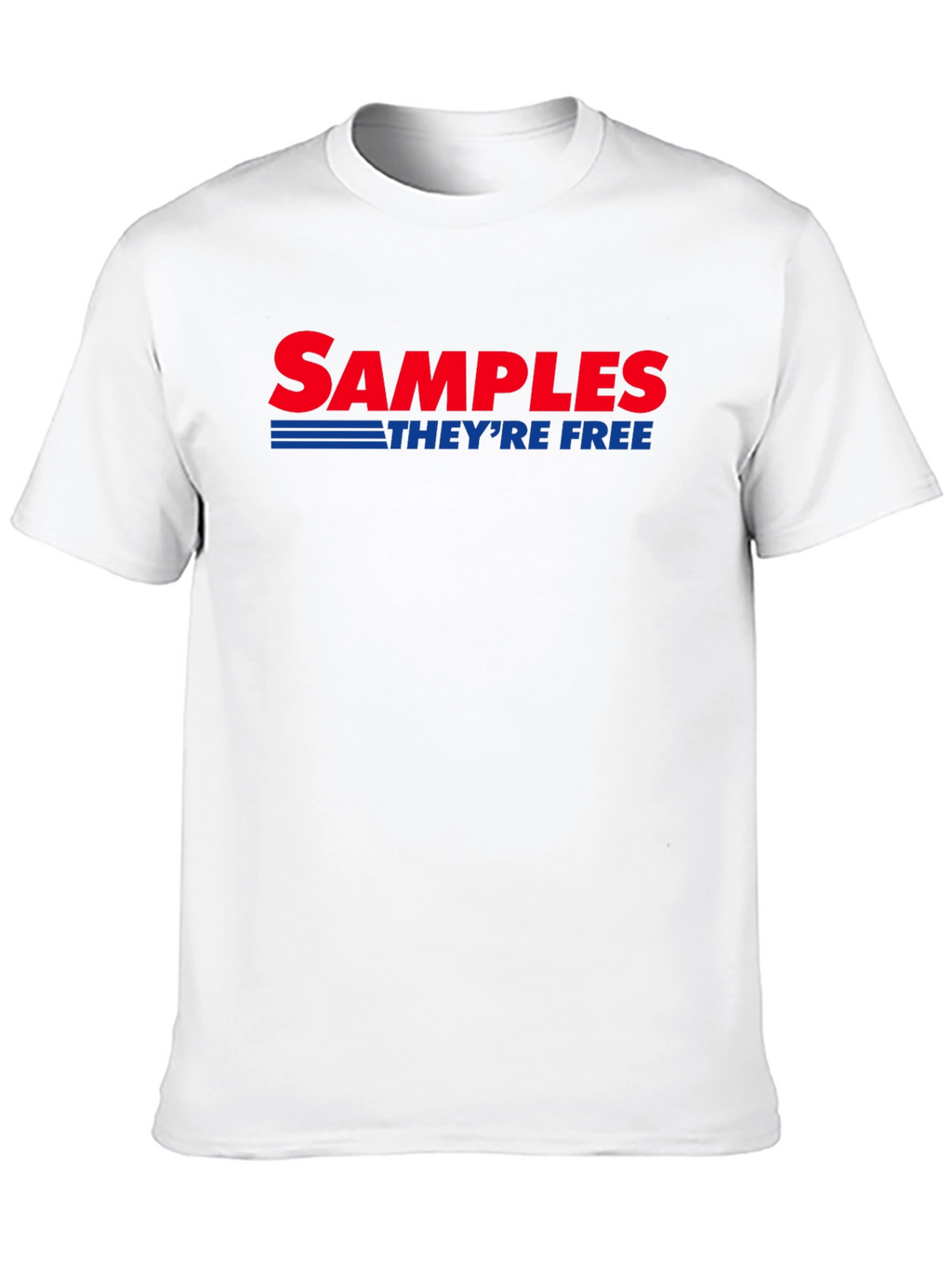Free Samples Graphic Tee - Funny T-Shirt