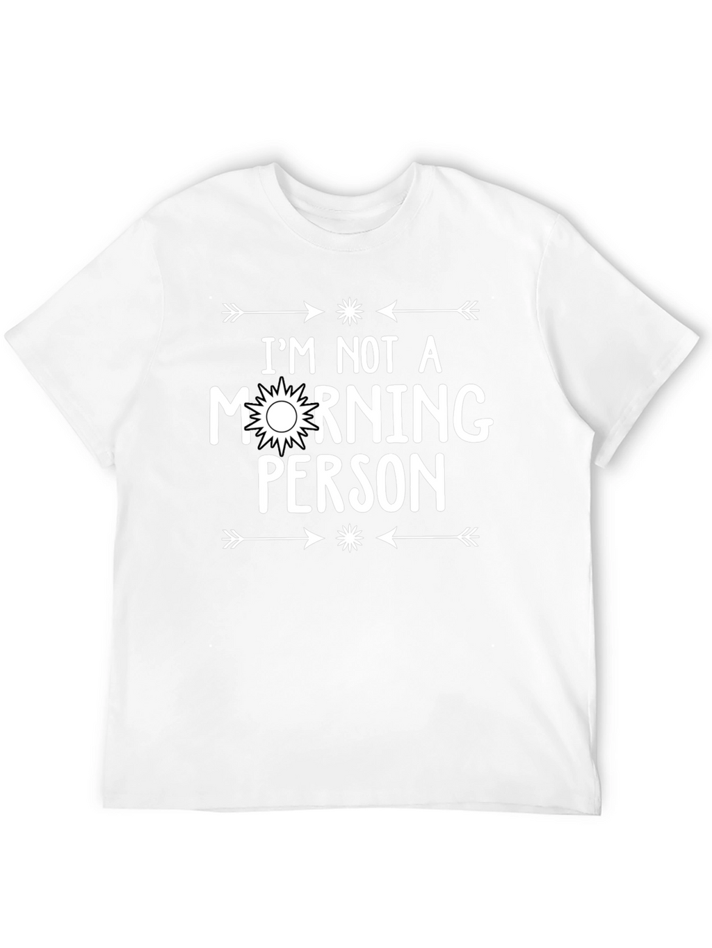 Im Not a Morning Person Graphic T-Shirt
