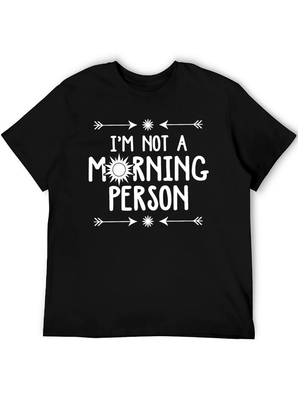 Im Not a Morning Person Graphic T-Shirt