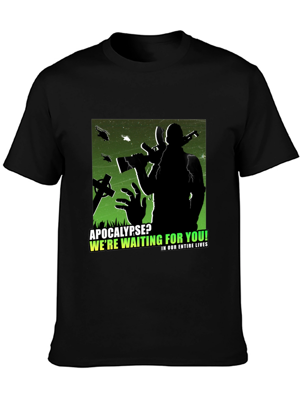 Apocalypse Ready Tee:  Zombie Hunter Graphic T-Shirt