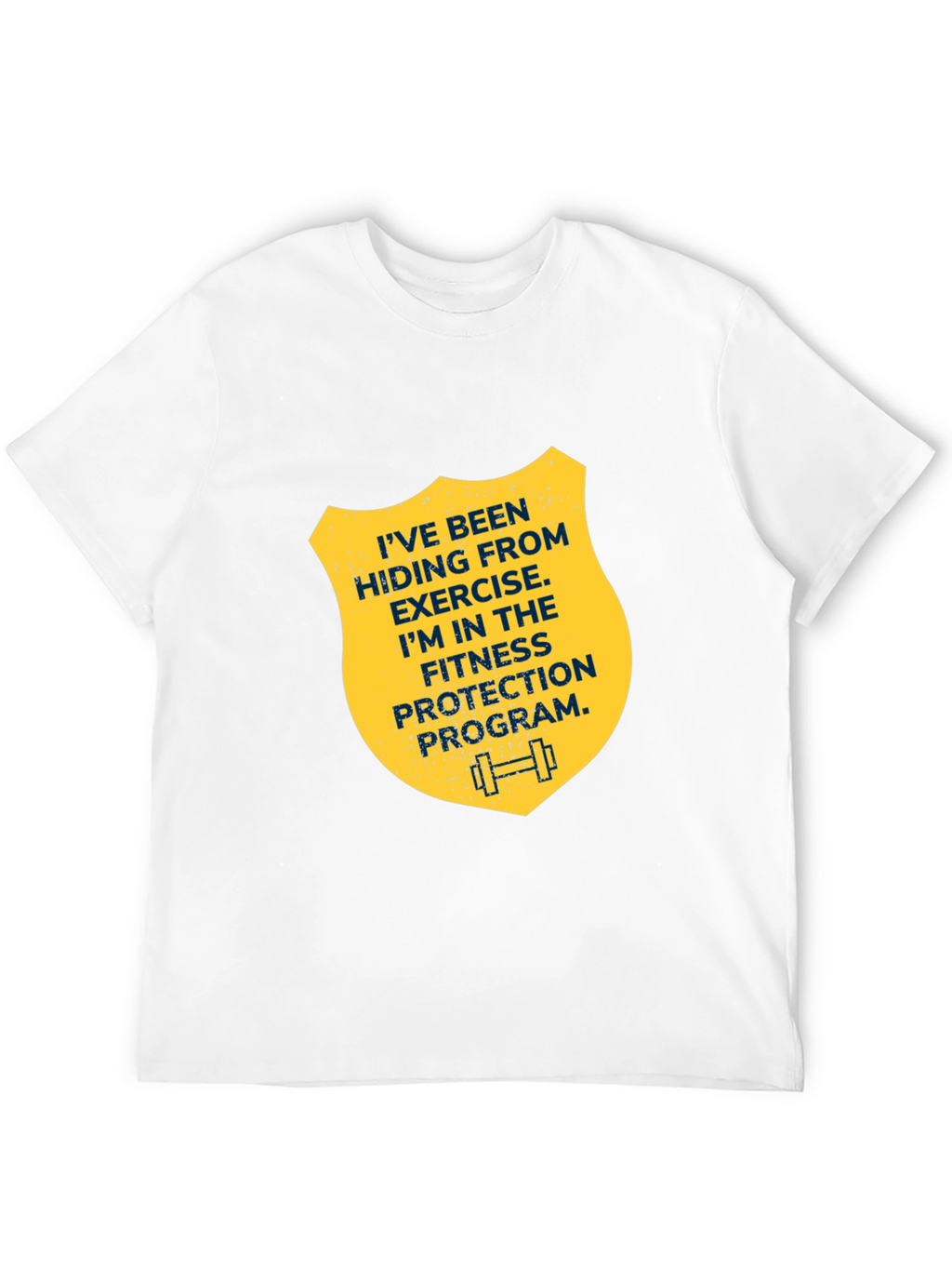 Fitness Protection Program T-Shirt