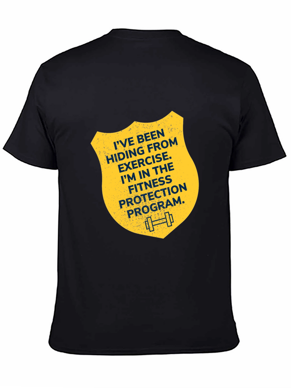 Fitness Protection Program T-Shirt