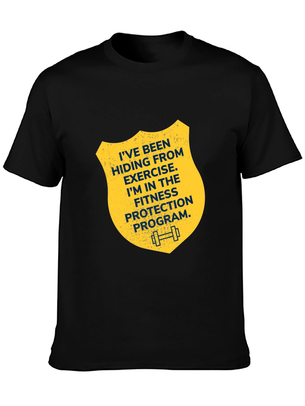 Fitness Protection Program T-Shirt