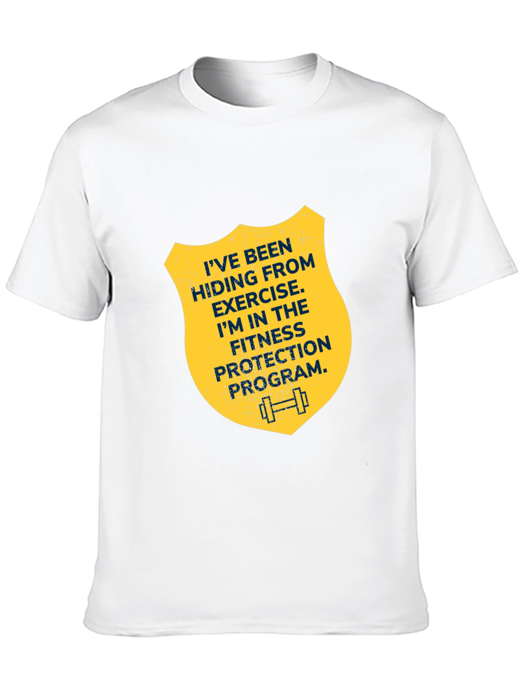 Fitness Protection Program T-Shirt