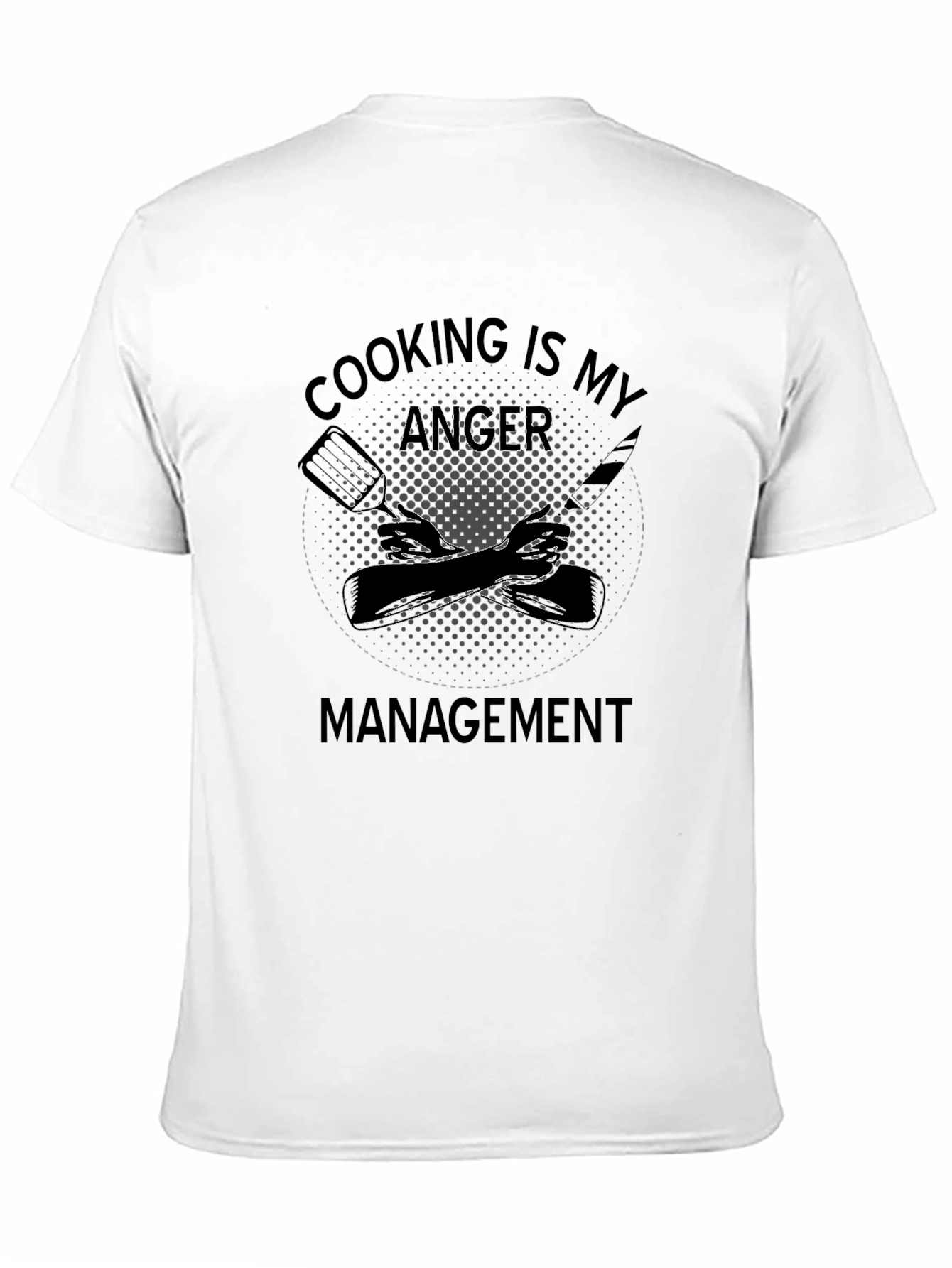 Cooking is My Anger Management T-Shirt