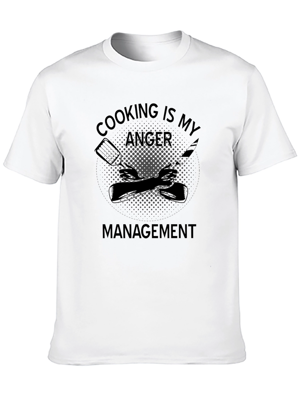 Cooking is My Anger Management T-Shirt