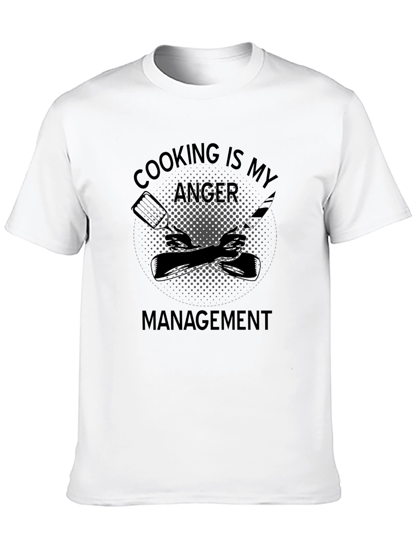 Cooking is My Anger Management T-Shirt