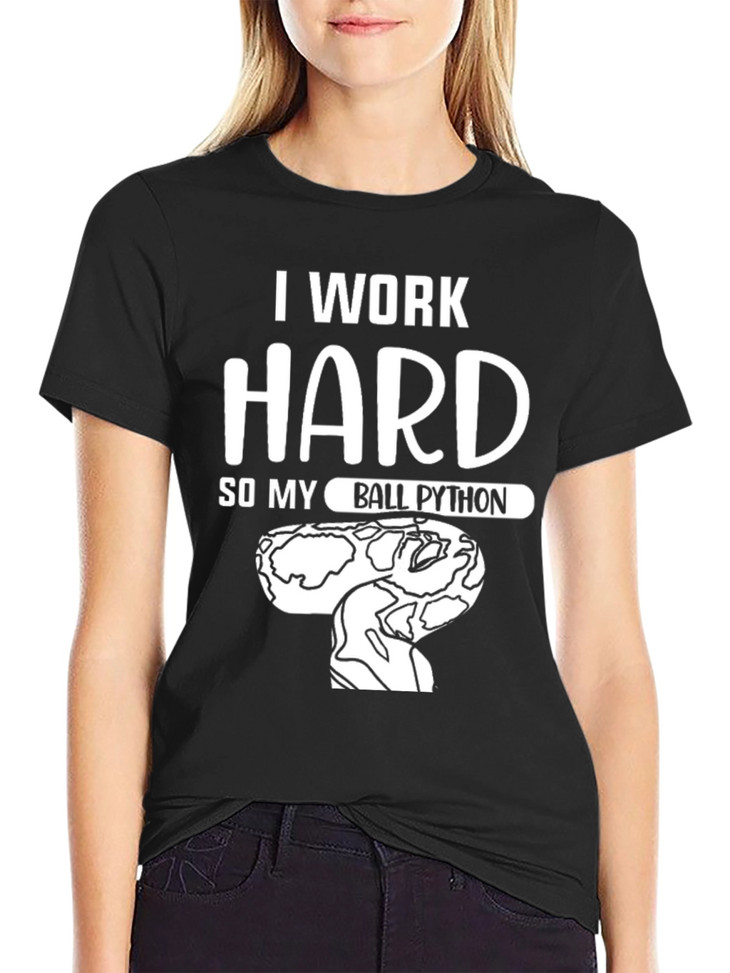 I Work Hard Ball Python Graphic T-Shirt