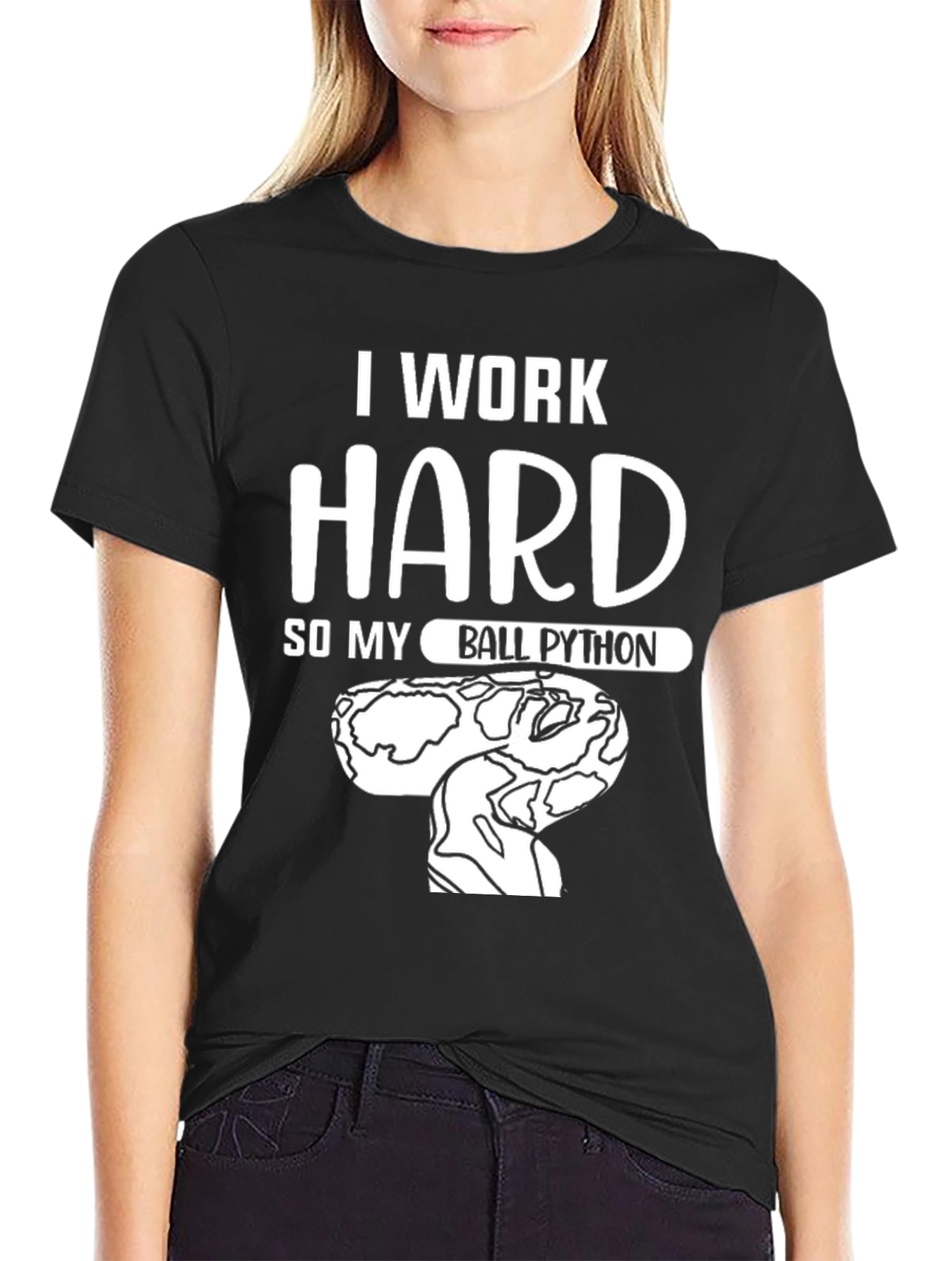 I Work Hard Ball Python Graphic T-Shirt