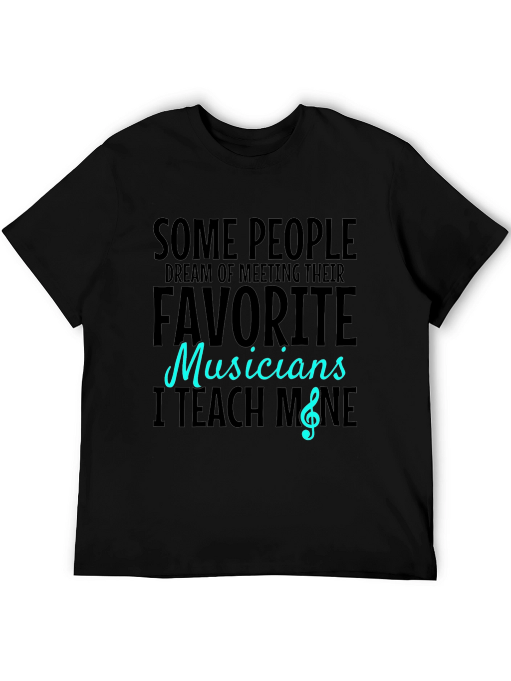 Musician Teacher Graphic Tee - Black Cotton T-Shirt