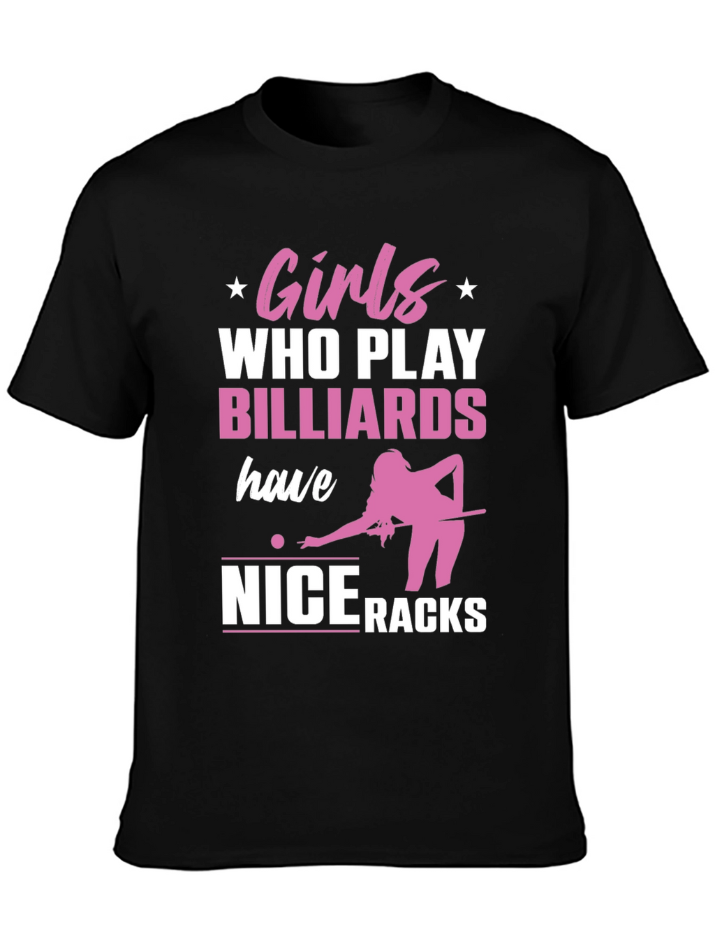 Girls Who Play Billiards T-Shirt