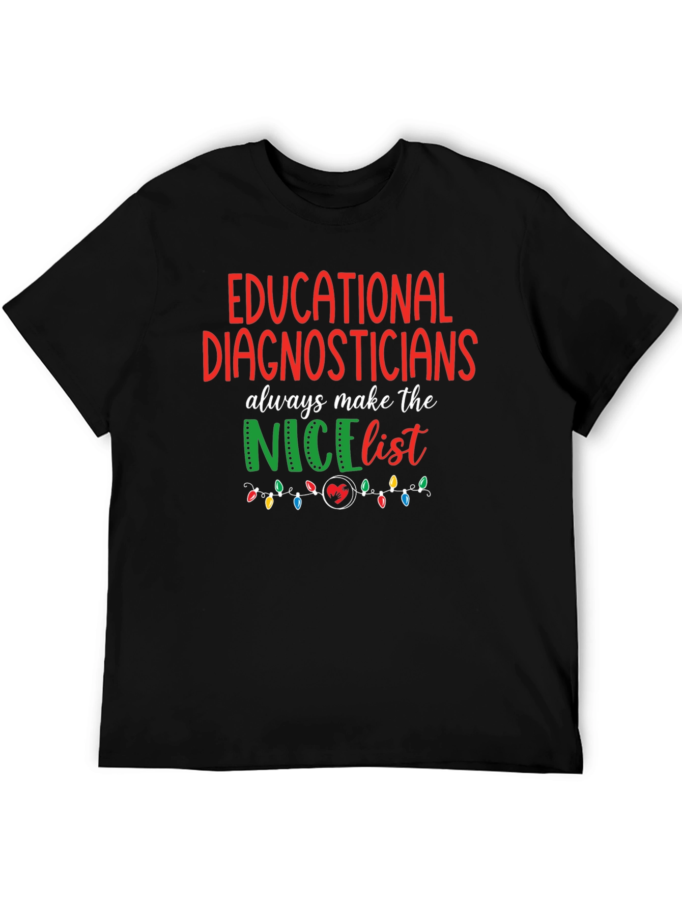 Educational Diagnosticians Nice List T-Shirt