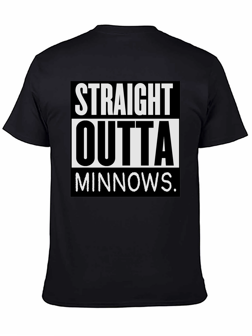 Straight Outta Minnows Black T-Shirt