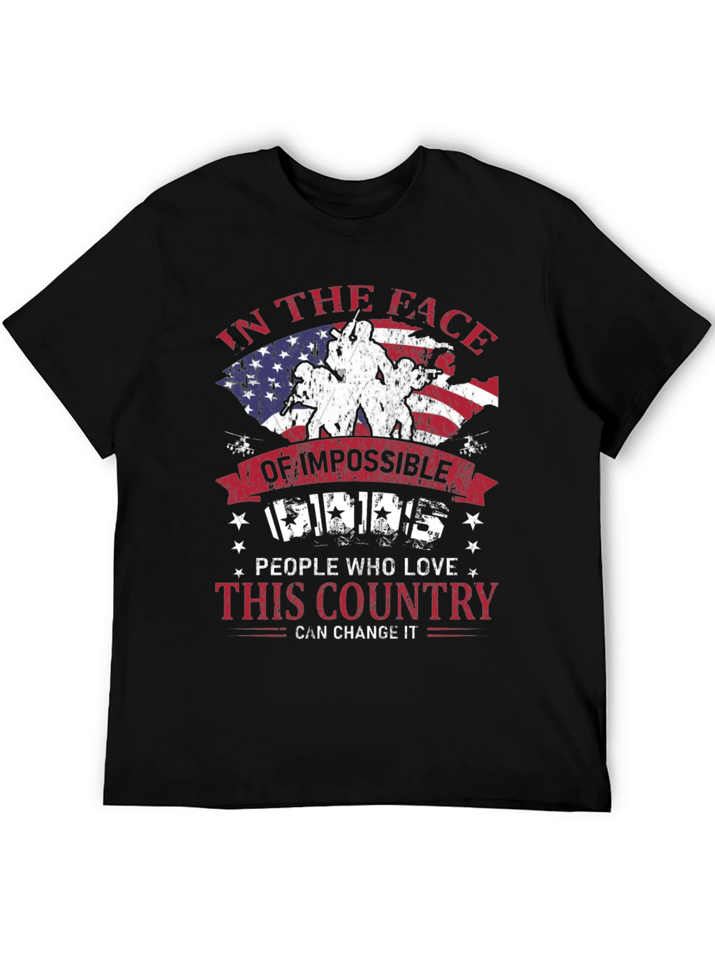 Patriotic T-Shirt: Impossible Odds American Pride