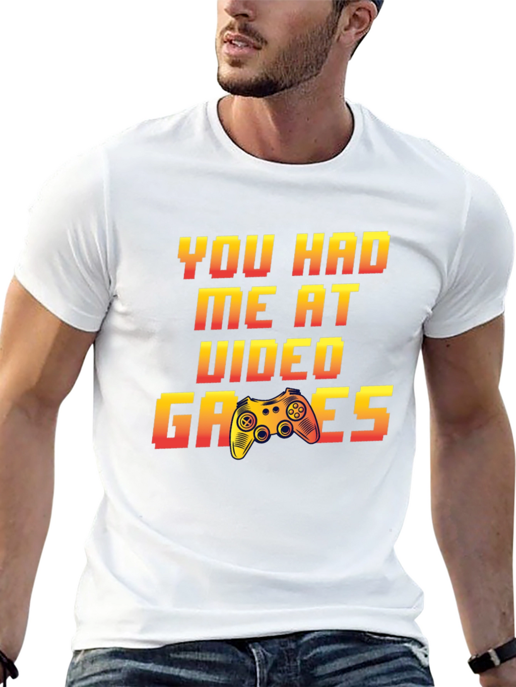 You Had Me at Video Games Graphic Tee