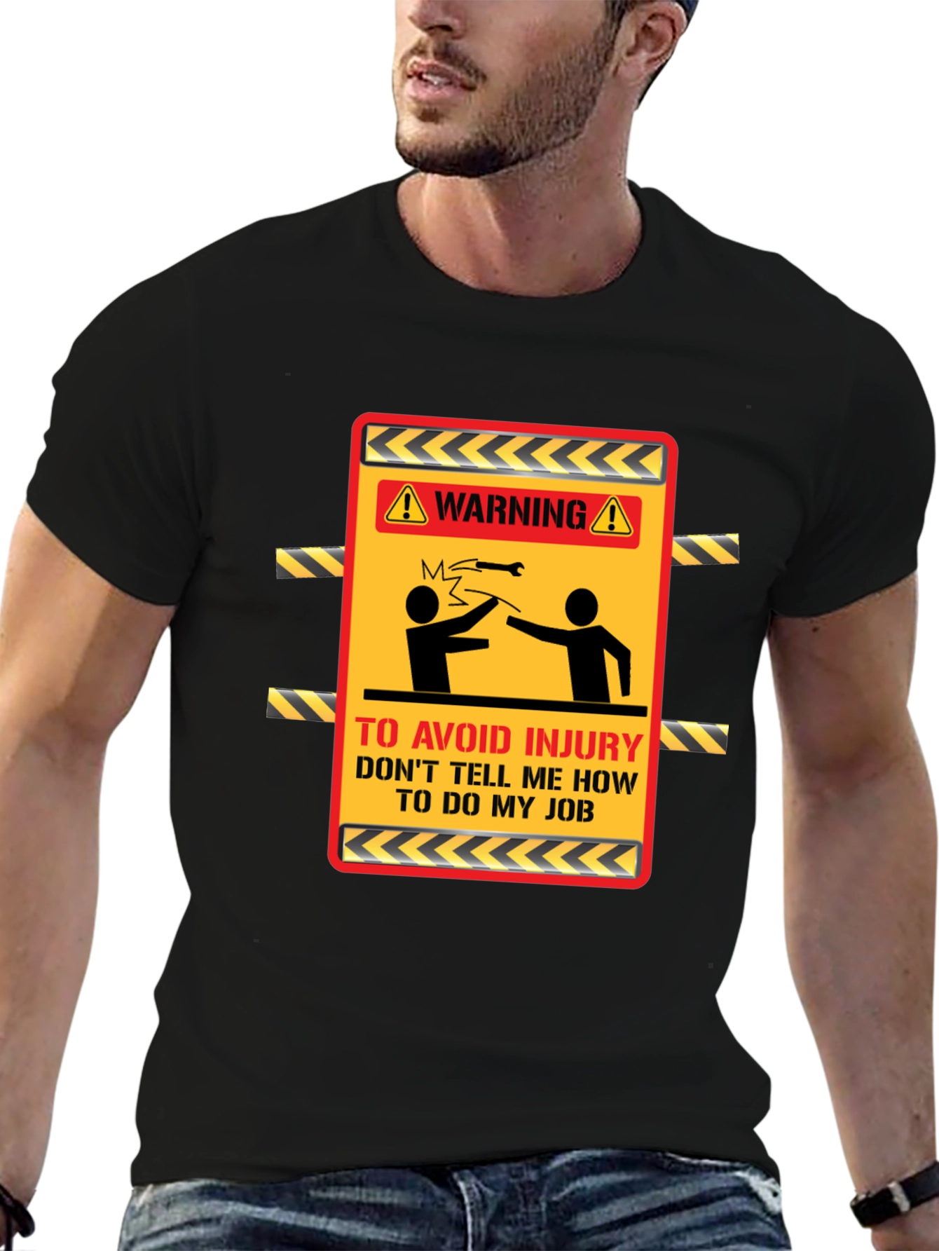 Warning Dont Tell Me How T-Shirt