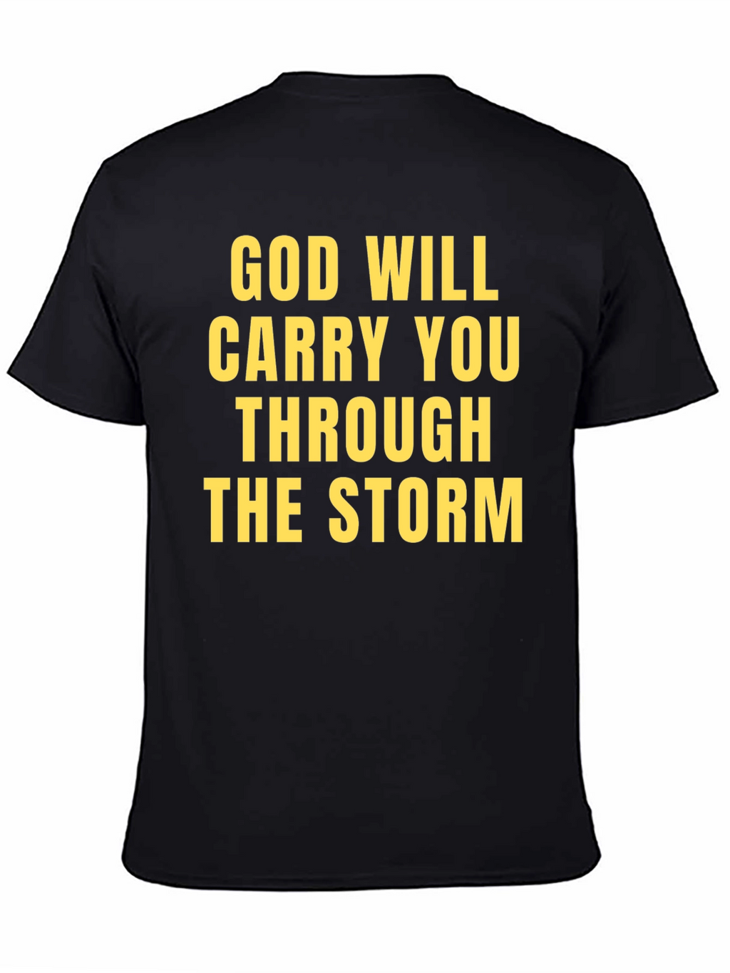 Faithful T-Shirt - God Will Carry You