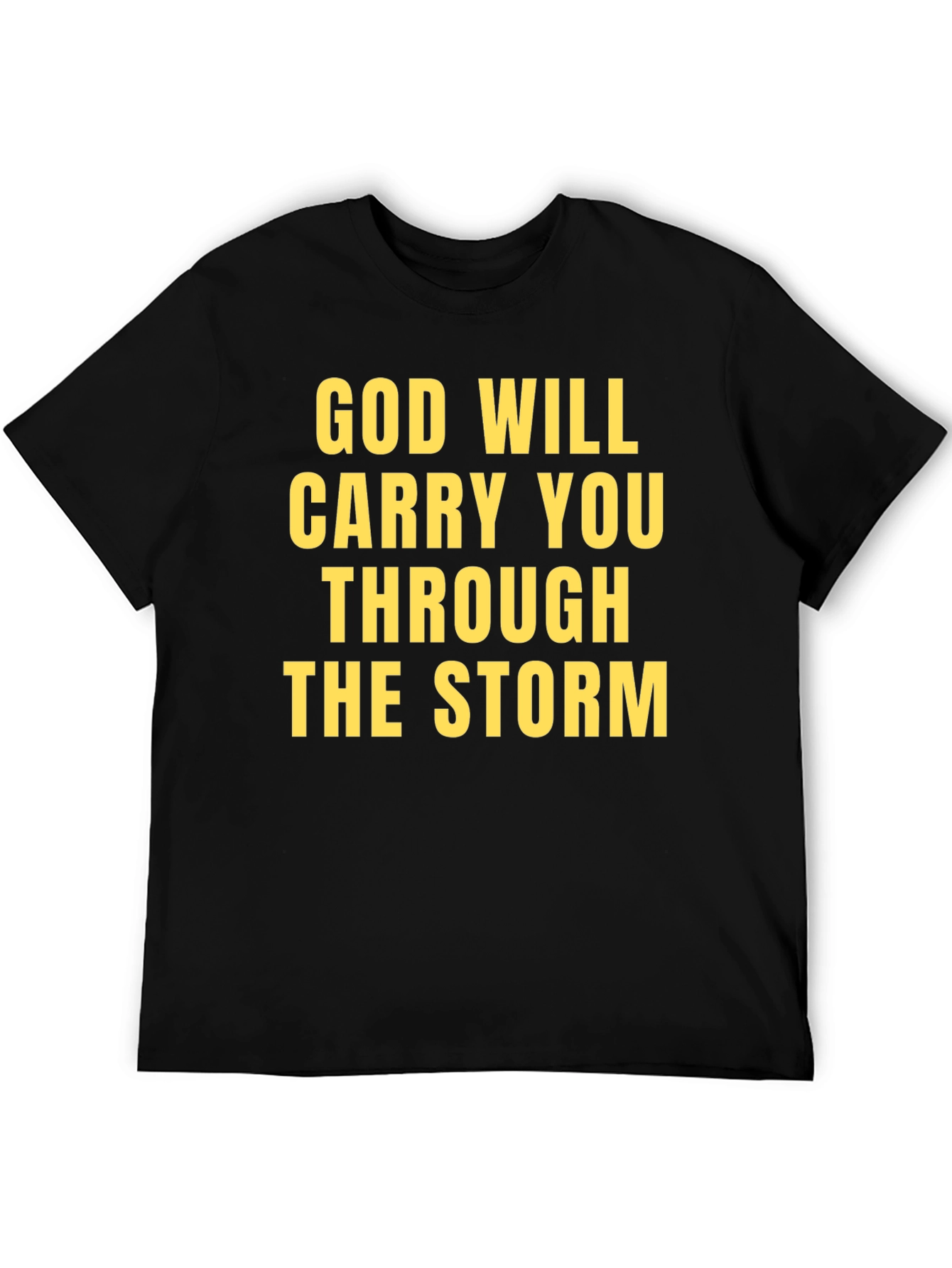Faithful T-Shirt - God Will Carry You