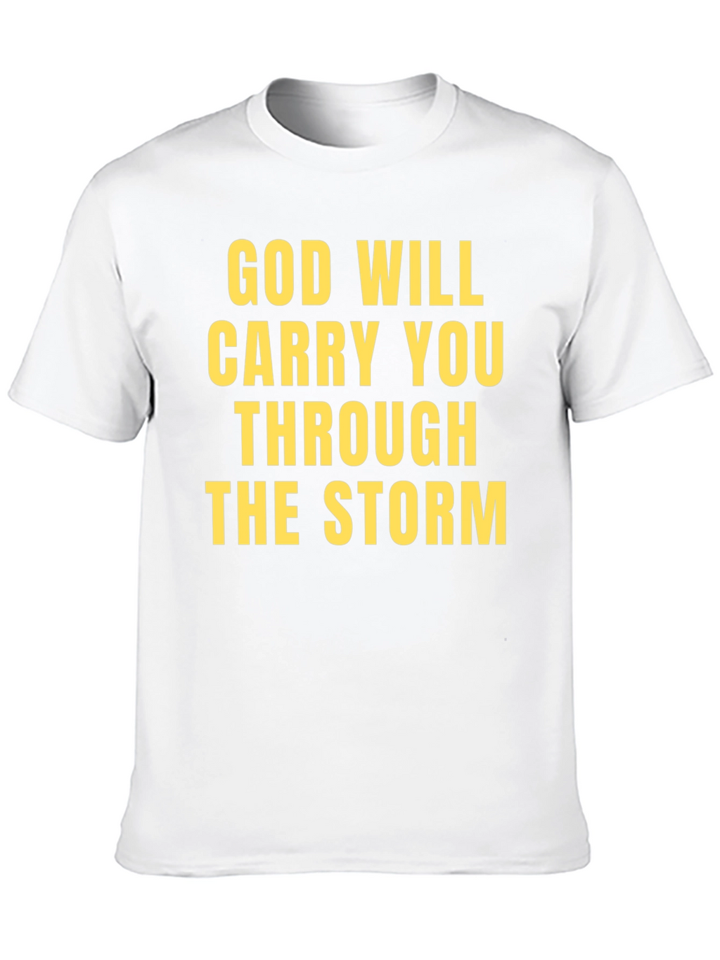 Faithful T-Shirt - God Will Carry You