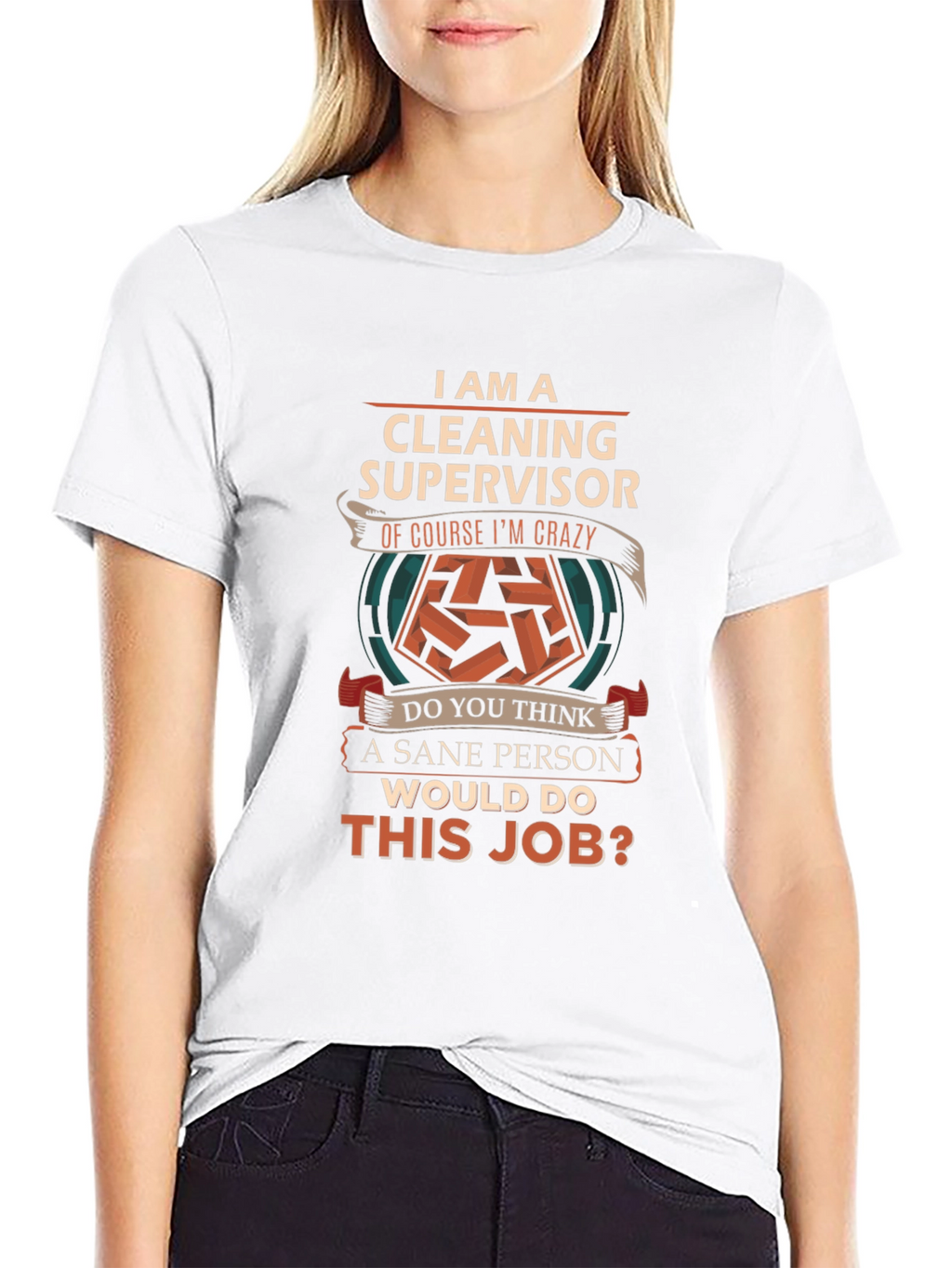 Cleaning Supervisor Crazy Job T-Shirt