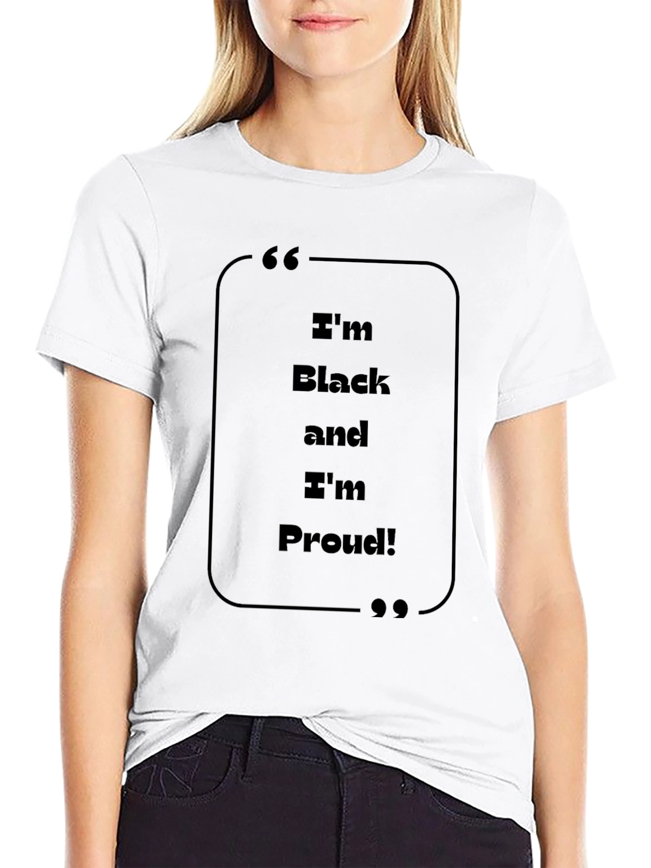 Im Black and Im Proud T-Shirt