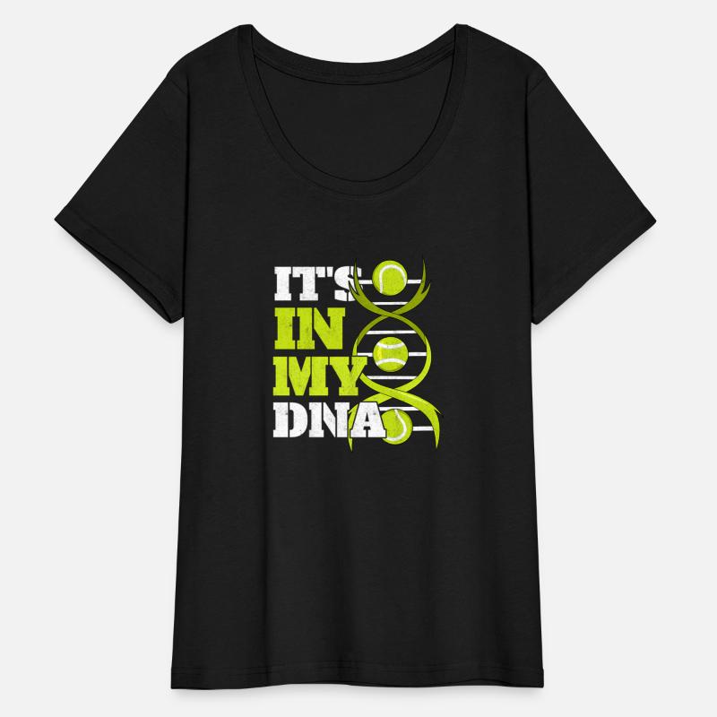 Tennis Sports Tennis Player Ball It'S In My Dna