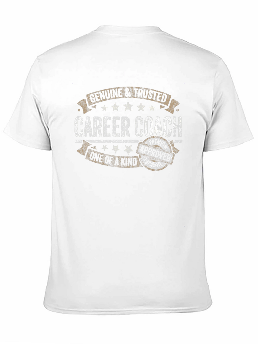 Career Coach T-Shirt - Genuine & Trusted Graphic Tee